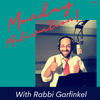 undefined Monday Motivation with Rabbi Garfinkel