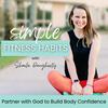 undefined Simple Fitness Habits | Workout Plans, Health Habits, Macros, Bible Verse to Motivate, Family Fitness