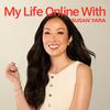 undefined My Life Online With Susan Yara