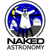 undefined Naked Astronomy, from the Naked Scientists