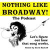 undefined Nothing Like Broadway: The Podcast