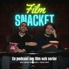 undefined Filmsnacket: En podcast om film och serier