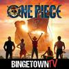 undefined One Piece: A Bingetown TV Podcast