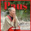 undefined Paus - guidade meditationer