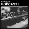 undefined Popmuzik Popcast