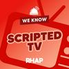 undefined RHAP: We Know Scripted TV