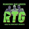 undefined Reading the Green: Golf DFS Preview Show