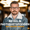 undefined Retail & Fastighetspodden