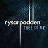 undefined Rysarpodden: True Crime