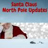 undefined Santa Claus North Pole Updates