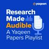 undefined Research Made Audible: a Yaqeen Papers Podcast