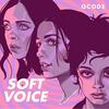 undefined Soft Voice