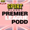 undefined Sportbladets Premier League-podd