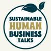 undefined Sustainable Human Business Talks