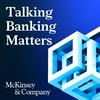 undefined Talking Banking Matters