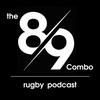 undefined The 8-9 Combo Rugby Podcast