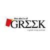 undefined The abc’s of Greek: A Greek Recap Podcast