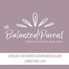 undefined The Balanced Parent Podcast