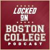 undefined Locked On Boston College - Daily Podcast On Boston College Eagles Football & Basketball