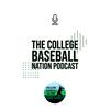 undefined The College Baseball Nation Podcast