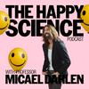 undefined THE HAPPY SCIENCE PODCAST