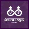 undefined The Heauxliloquy Podcast