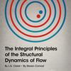 undefined The Integral Principles of the Structural Dynamics of Flow