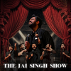 undefined The Jai Singh Show