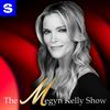 undefined The Megyn Kelly Show