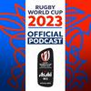 undefined The Official Rugby World Cup 2023 Podcast presented by Asahi Super Dry