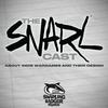 undefined The SNARLcast