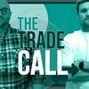 undefined The Trade Call