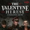 undefined The Valentyne Heresy: A Warhammer 40K RPG