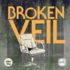 undefined Broken Veil