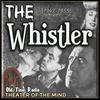 undefined The Whistler - Old Time Radio