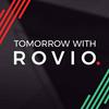 undefined Tomorrow with Rovio