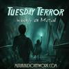 undefined Tuesday Terror