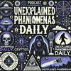 undefined Unexplained Phenomena Daily