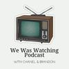 undefined We Was Watching Podcast: Recapping Severance & White Lotus