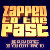 undefined Zapped to the Past