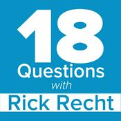 Podcast 18 Questions with Rick Recht