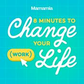 Podcast 8 Minutes To Change Your (Work) Life