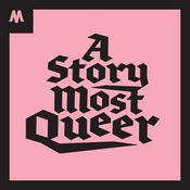 Podcast A Story Most Queer