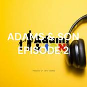 Podcast ADAMS & SON EPISODE 2: LOST (AUDIO DRAMA)