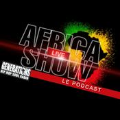 Podcast Africa Live Show by Generations