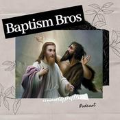 Podcast Baptist Bros