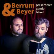 Podcast Berrum og Beyer presenterer gamle bøker