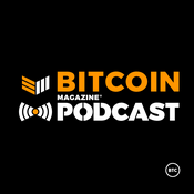 Podcast Bitcoin Magazine Podcast