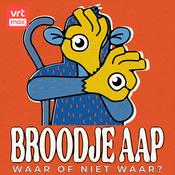 Podcast Broodje Aap, waar of niet waar?