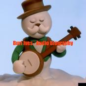 Podcast Burl Ives - Audio Biography